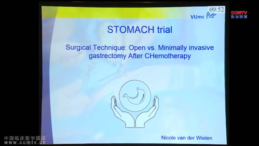 NV Wielen：STOMACH 研究 ——化疗后开腹和微创胃切除术的手术技巧比较